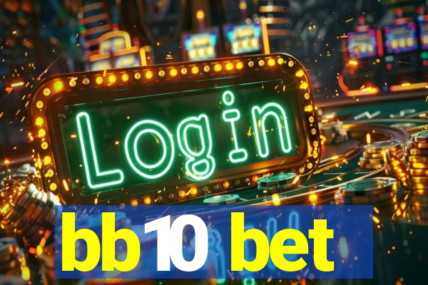 bb10 bet